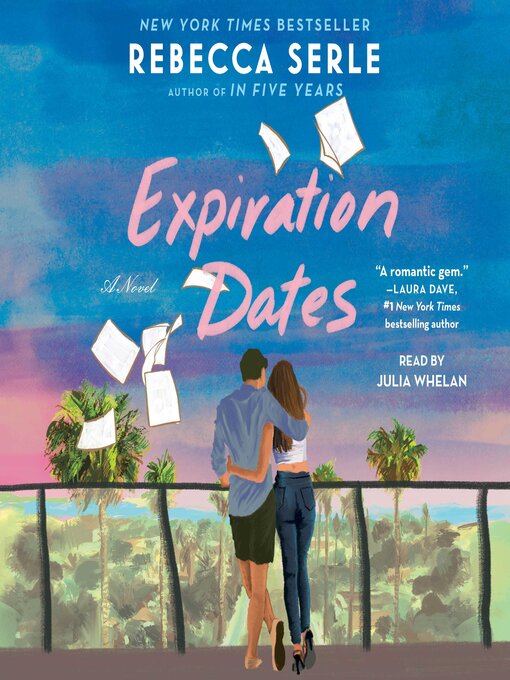 Expiration Dates : A Novel