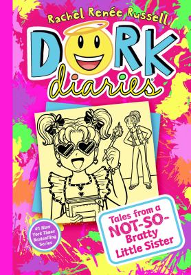 Dork Diaries 16 : Tales from a Not-So-Bratty Little Sister