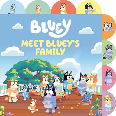 Meet Bluey's family [board book]