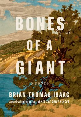 Bones of a giant : a novel