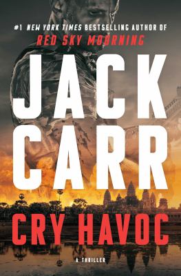Cry havoc : a thriller