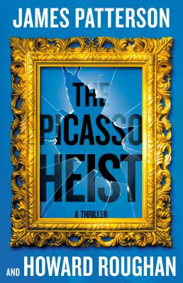 The Picasso heist : a thriller
