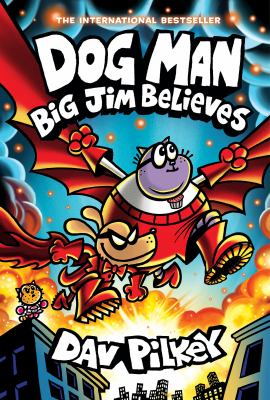 Dog man : Big Jim believes