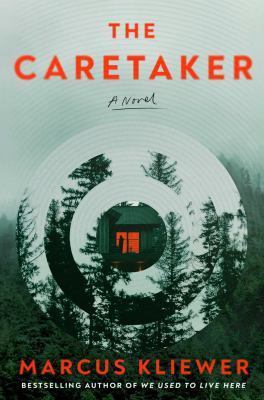 The Caretaker : A Novel