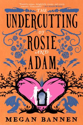 The undercutting of Rosie and Adam
