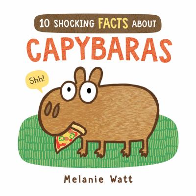 10 Shocking Facts about Capybaras