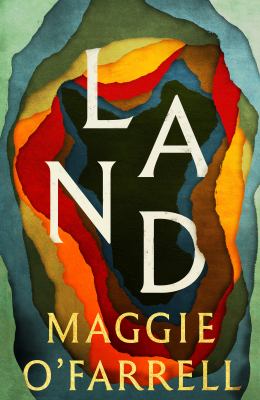 Land : A Novel