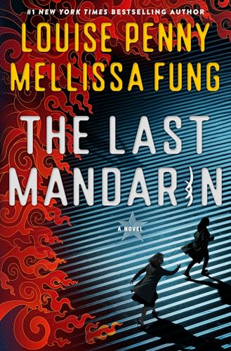 The last Mandarin : a novel
