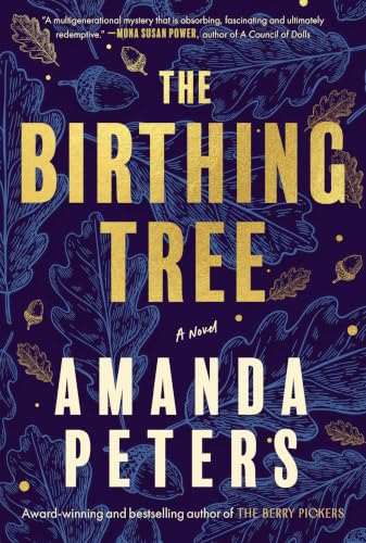The Birthing Tree : A Novel