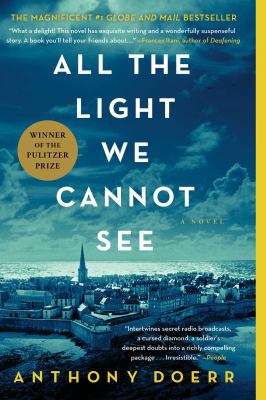 All the light we cannot see  : a novel