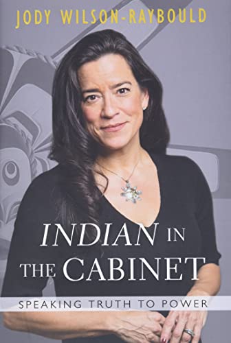 Indian in the cabinet  : speaking truth to power