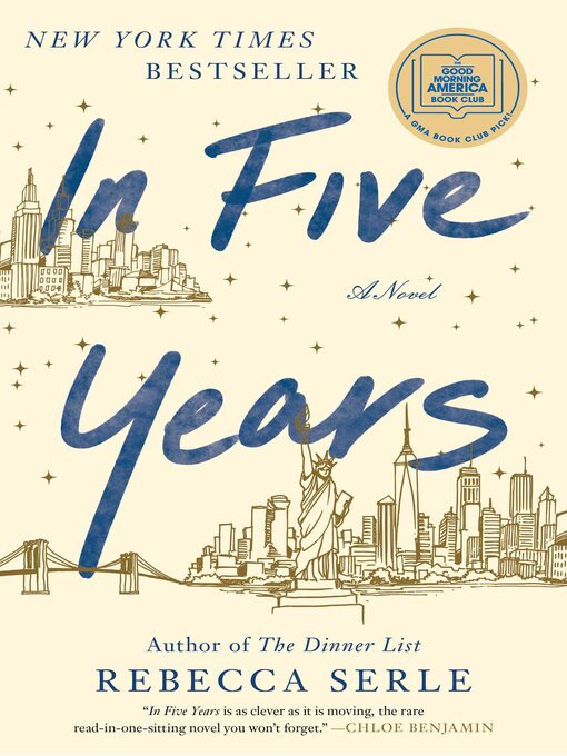 In Five Years : A Novel